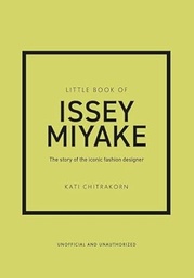 [9781035420636] Little Book of Issey Miyake