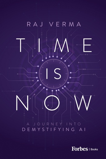 [9798887502038] Time is Now: A Journey Into Demystifying AI