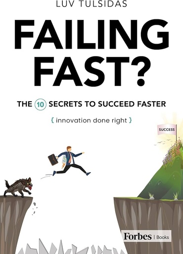 [9781955884907] Failing Fast?: The Ten Secrets to Succeed Faster