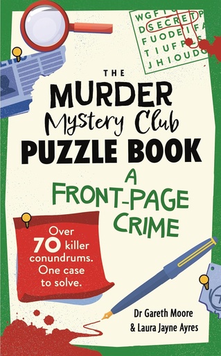 [9781789297768] The Murder Mystery Club Puzzle Book: A Front-page Crime