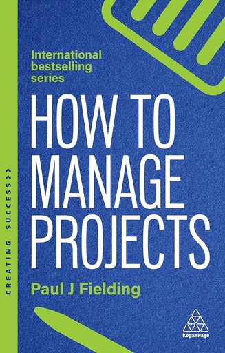 [9781398621565] How to Manage Projects