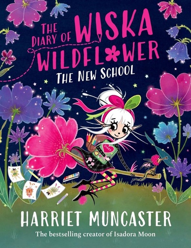 [9781382054263] The Diary of Wiska Wildflower: The New School