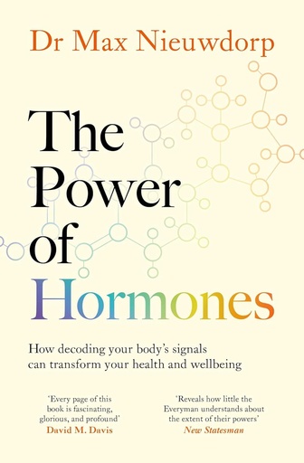 [9781398527904] The Power of Hormones