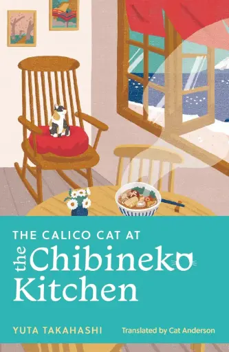 [9781399817660] The Calico Cat at the Chibineko Kitchen