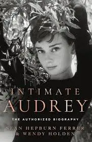 [9780008806439] Intimate Audrey: An Authorised Biography
