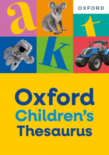 [9781382074131] Oxford Children's Thesaurus