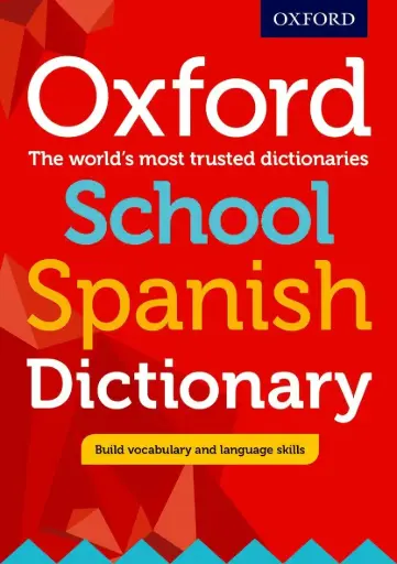 [9780198407997] Oxford School Spanish Dictionary
