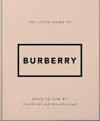 [9781035433452] The Little Guide to Burberry