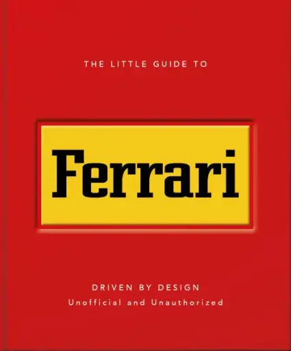 [9781035433476] The Little Guide to Ferrari