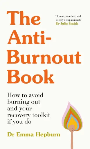 [9781529445459] The Anti-Burnout Book