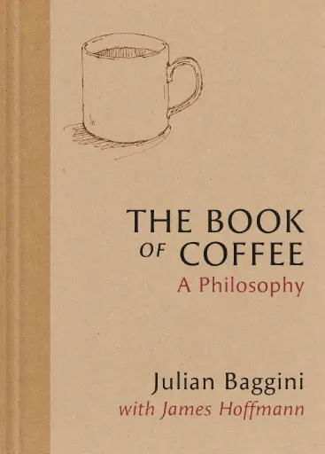 [9781846016387] The Book of Coffee: A Philosophy
