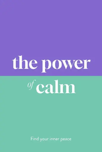 [9781789298529] The Power of Calm: Find Your Inner Peace