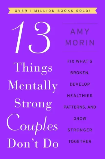 [9780063323575] 13 Things Mentally Strong People Don't Do (10th Anniversary Edition)