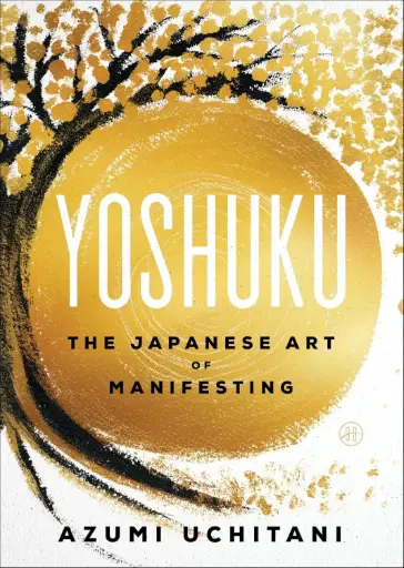 [9780063469655] Yoshuku: The Japanese Art of Celebrating Your Future Success