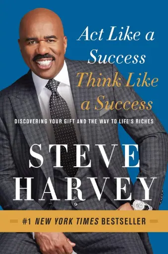 [9780062220332] Act Like a Success, Think Like a Success: Discovering Your Gift and the Way to Life's Riches