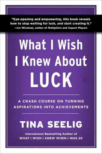 [9780063471368] What I Wish I Knew About Luck