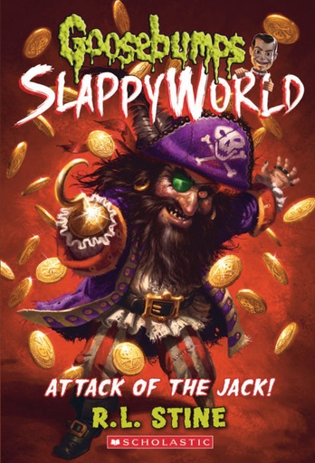 [9781338068368] Attack of the Jack (Goosebumps SlappyWorld #2)