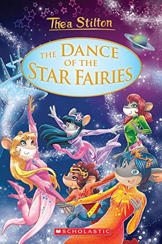 [9781338547016] Thea Stilton: Special Edition #8: The Dance of the Star Fairies