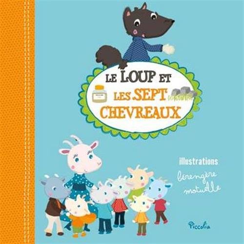 Petite conte à raconter - Le loup et les 7 chèvres