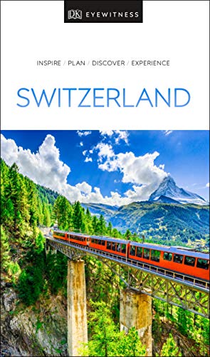 DK Eyewitness Switzerland
