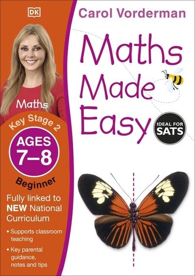 Maths Made Easy Ages 7-8 Key Stage 2 Beginner