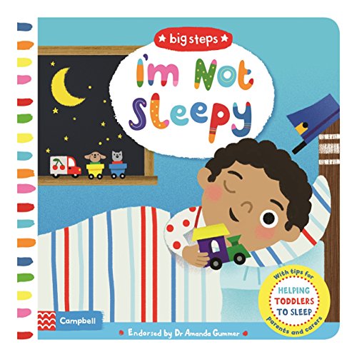 Big Steps I'm not Sleepy