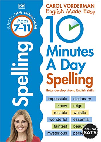 10 Minutes A Day Spelling Ages 7-11 Key Stage 2