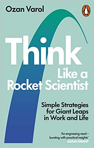 Think Like a Rocket Scientist