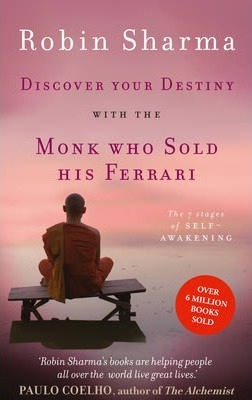 Discovering Your Destiny with the Monk Who Sold His Ferrari
