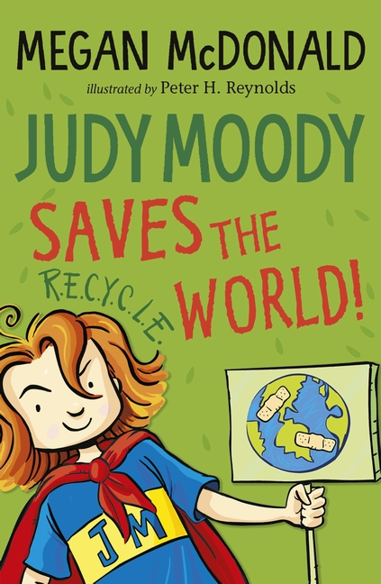 Judy Moody Saves the World! NE