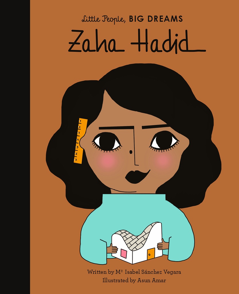 Little People, Big Dreams: Zaha Hadid: Volume 31