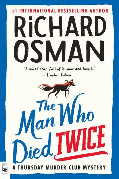 The Man Who Died Twice