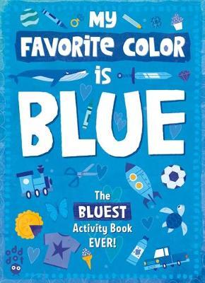 My Favorite Color Book: Blue