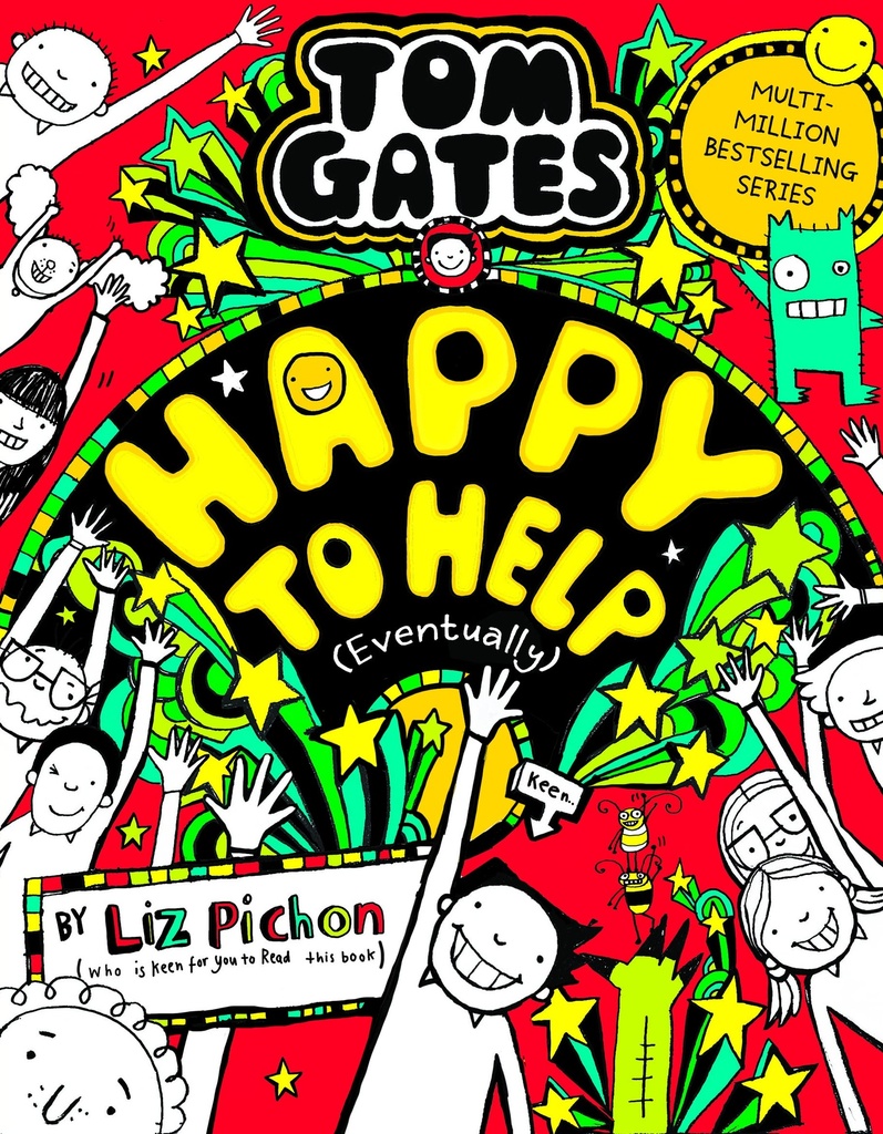 Tom Gates 20: Happy to Help (eventually)