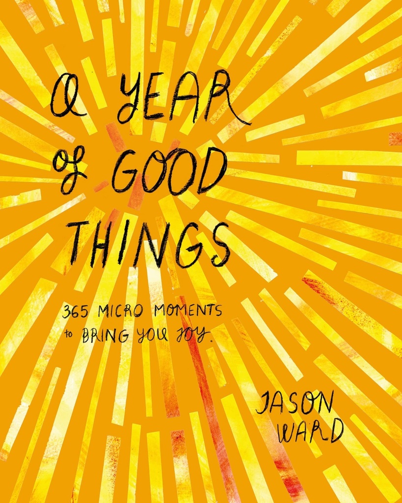 A Year of Good Things