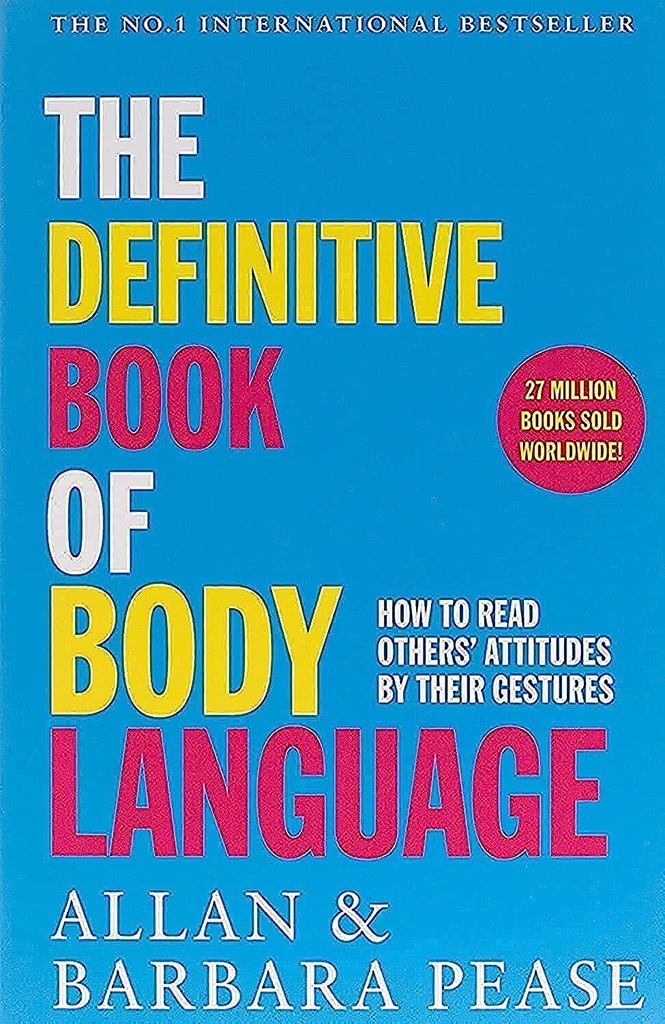 The Definitive Book of Body Language