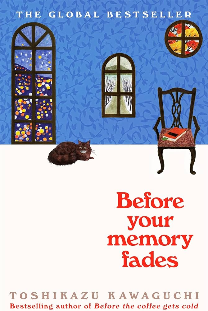 Before Your Memory Fades