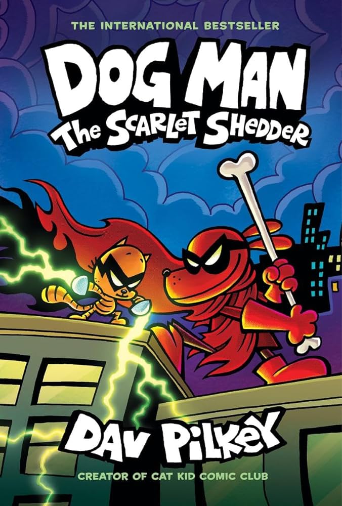 The Scarlet Shedder: A Graphic Novel (Dog Man #12)