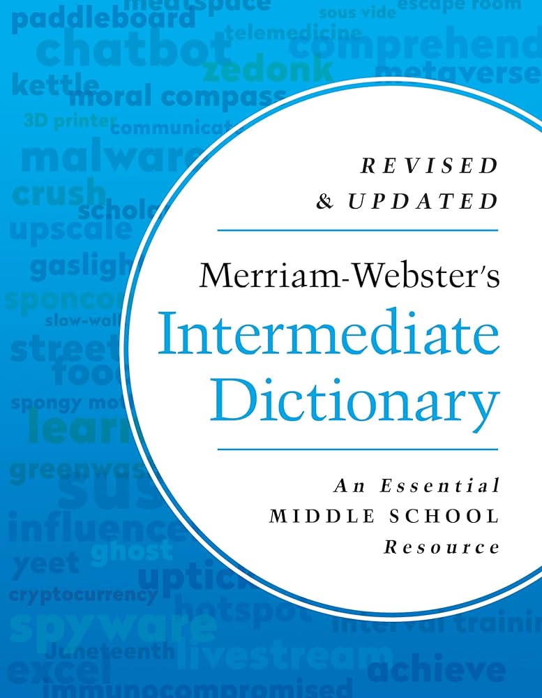 Merriam-Webster’s Intermediate Dictionary