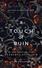 A Touch of Ruin (Hades x Persephone Saga, 3)