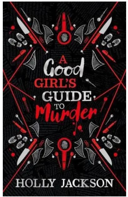 A Good Girl’s Guide to Murder Collectors Edition (Sprayed Edges)