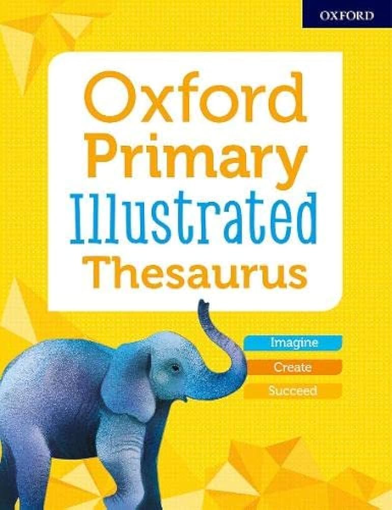 Oxford Primary Illustrated Thesaurus 