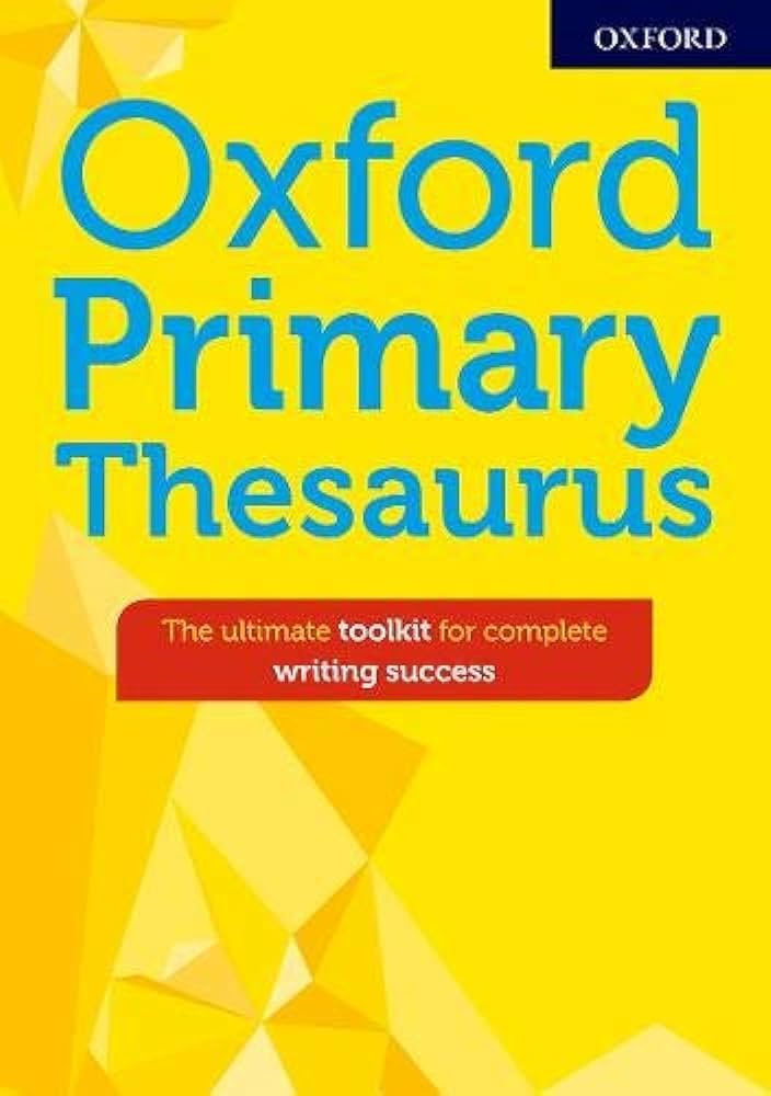 Oxford Primary Thesaurus: Export Edition 
