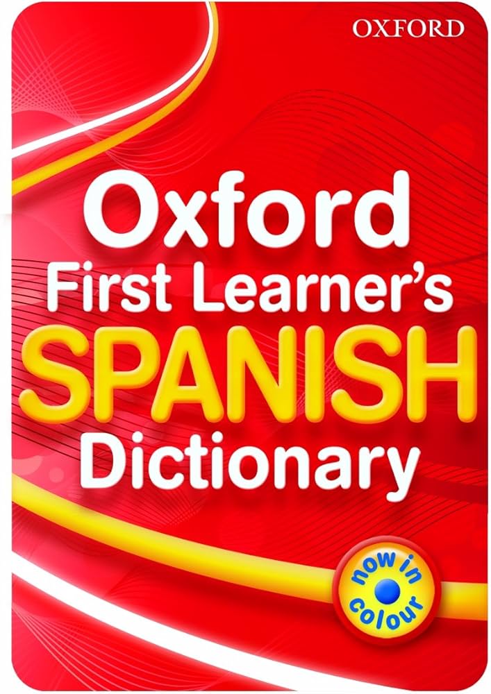 Oxf First Learners Spanish Dic Pb