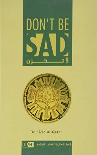 DON’T BE SAD (لا تحزن )