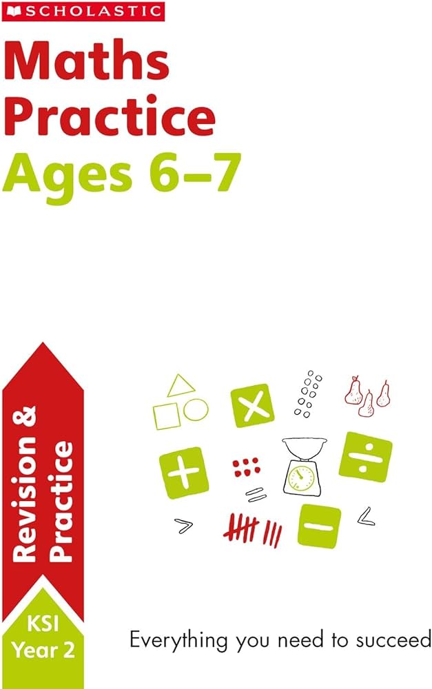 Maths Practice Ages 6-7 - National Curriculum Maths Practice Year 2