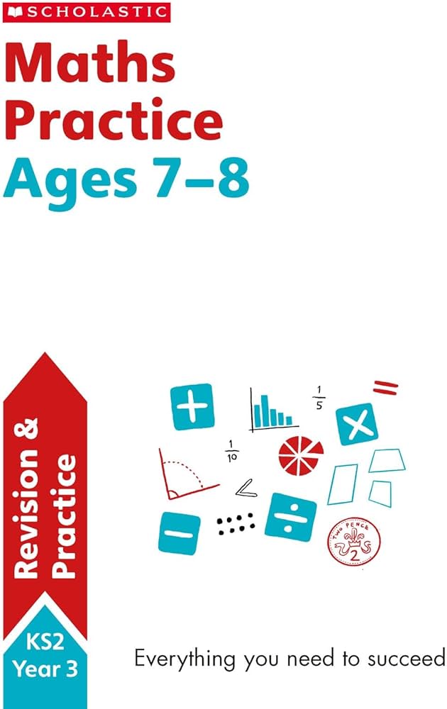 Maths Practice Ages 7-8 - National Curriculum Maths Practice Year 3