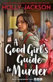 A Good Girl's Guide to Murder (MTI)