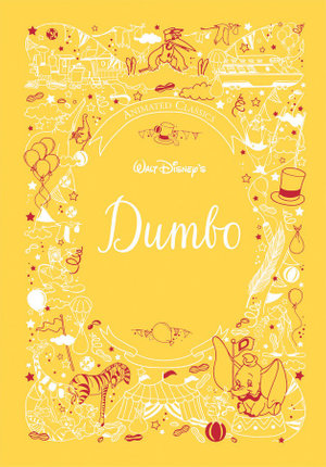 Disney Animated Classics- DUMBO