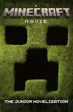 MINECRAFT MOVIE: NOVEL